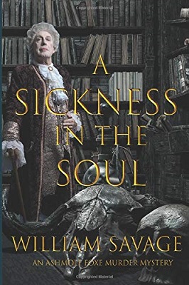 A Sickness in the Soul by William Savage