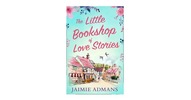 Feature Image - The Little Bookshop of Love Stories by Jaimie Admans