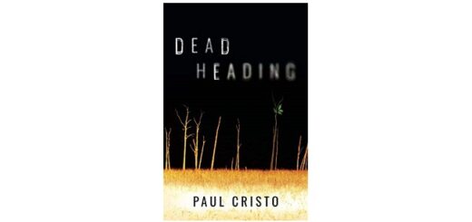 Feature Image - Deadheading by Paul Cristo