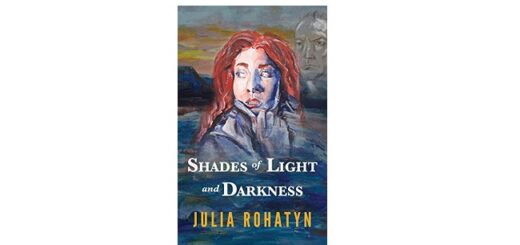 Feature Image - Shades of Light and Darkness by Julia Rohatyn