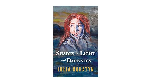 Feature Image - Shades of Light and Darkness by Julia Rohatyn