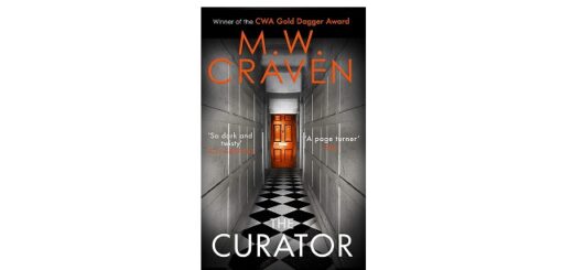 Feature Image - The Curator by M.W. Craven