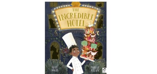 Feature Image - The Incredible Hotel by Kate Davies