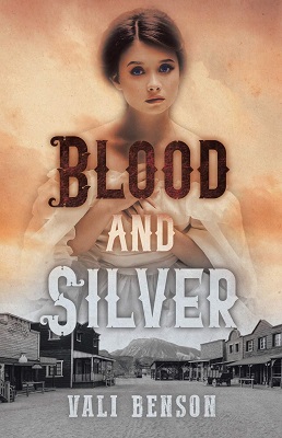 Blood and Silver by Vali Benson