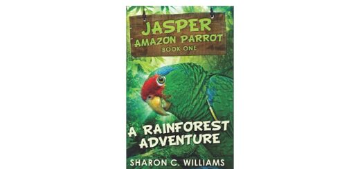 Feature Image - A Rainforest Adventure Jasper the Parrot by Sharon C. Williams