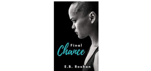 Feature Image - Final Chance by E.B. Roshan