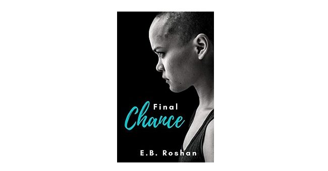 Feature Image - Final Chance by E.B. Roshan