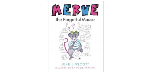 Feature Image - Merve the Forgetful Mouse by June Linscott