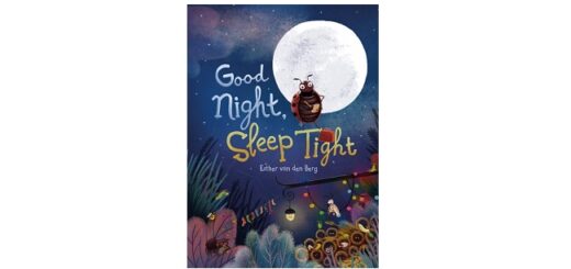 Feature Image - Good Night and Sleep Tight by Esther Van Den Berg