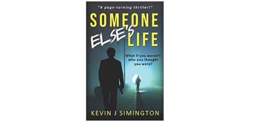 Feature Image - Someone elses Life by Kevin J Simington