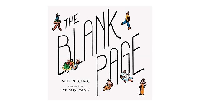 Feature Image - The Blank Page by Alberto Blanco
