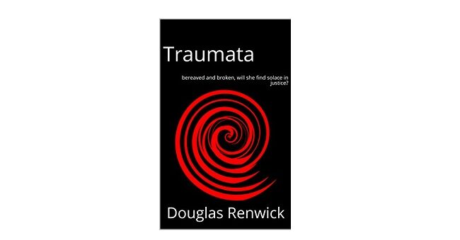 Feature Image - Traumata by Douglas Renwick