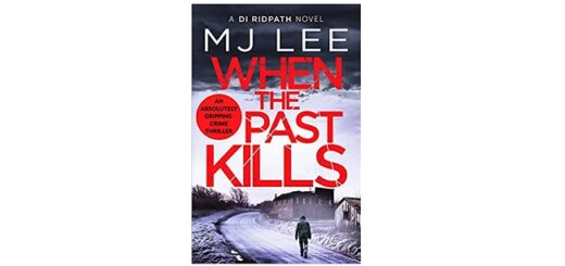 Feature Image - When the past Kills by MJ Lee
