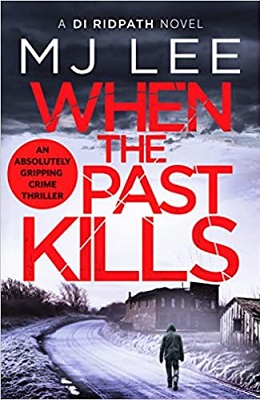 When the past Kills by MJ Lee