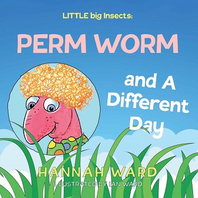 Perm Worm and a different day by Hannah ward