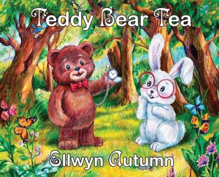 Teddy Bear Tea by Ellwyn Autumn