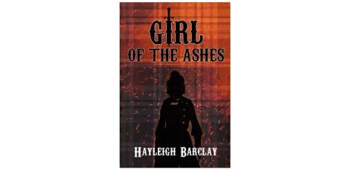 Feature Image - Girl of the Ashes by Hayleigh Barclay