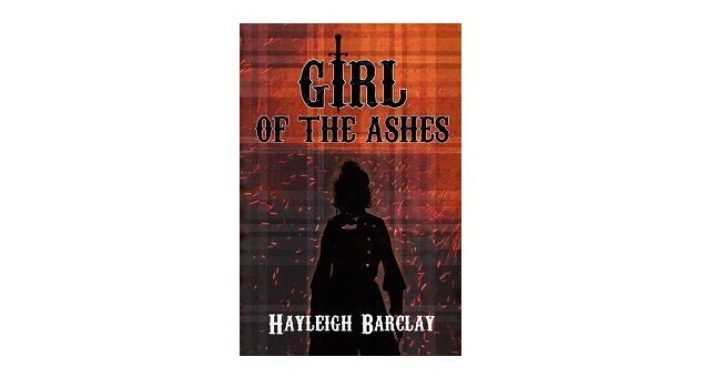 Feature Image - Girl of the Ashes by Hayleigh Barclay