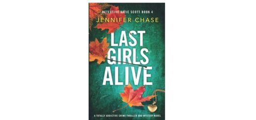 Feature Image - Last Girls Alive by Jennifer Chase