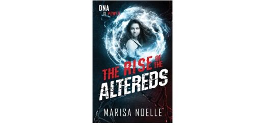 Feature Image - The Rise of the Altereds by Marisa Noelle