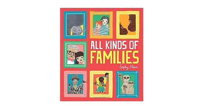 Feature Image - All Kinds of Families by Sophy Henn
