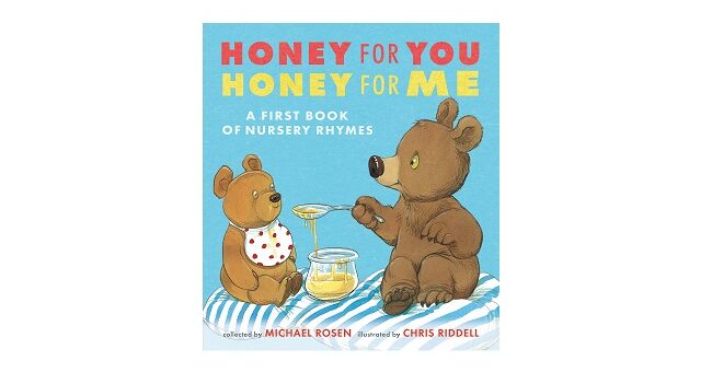 Feature Image - Honey for you Honey for me by Michael Rosen