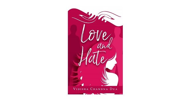 Feature Image - Love and Hate by Vidisha Chandna Dua