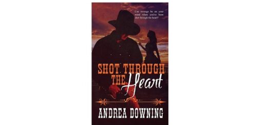 Feature Image - Shot Through the Heart by Andrea Downing