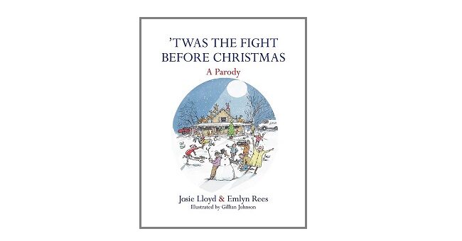 Feature Image - 'Twas the Fight Before Christmas by Josie Lloyd and Emlyn Rees