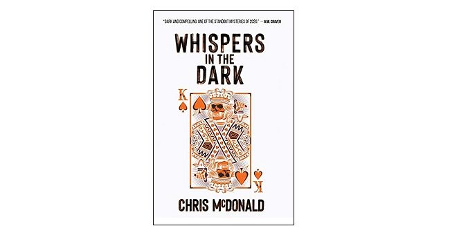 Feature Image - Whispers in the Dark by Chris McDonald