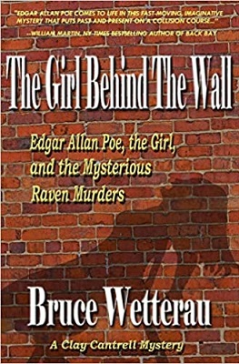 The Girl Behind the Wall by Bruce Wetterau