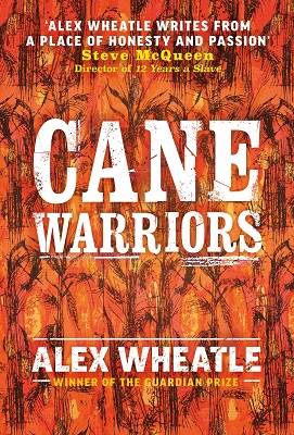 Cane Warriors by Alex Wheatle