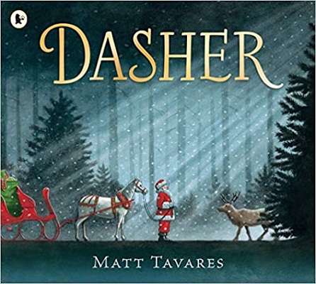 Dasher by Matt Tavares