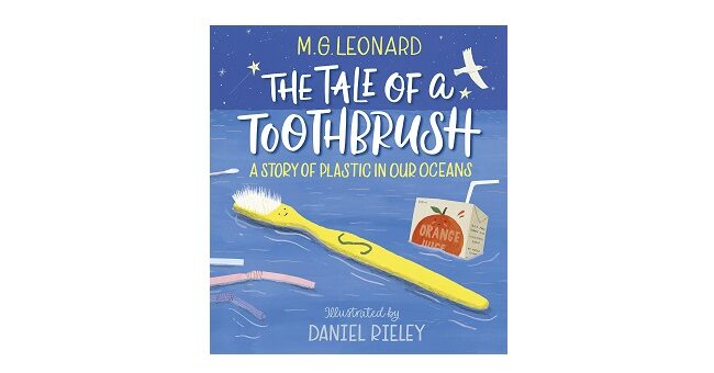 Feature Image - The Tale of a Toothbrush by M.G Leonard