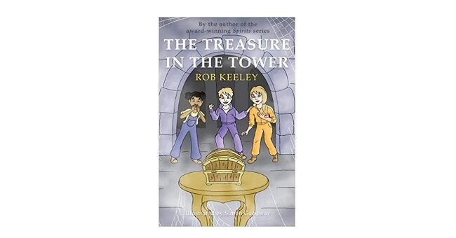 Feature Image - The Treasure in the Tower by Rob Keeley