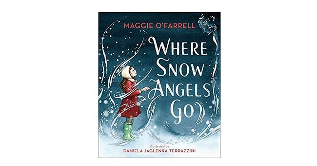 Feature Image - Where the Snow Angels Go by Maggie O'Farrell