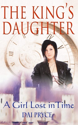 The Kings Daughter by Dai Pryce