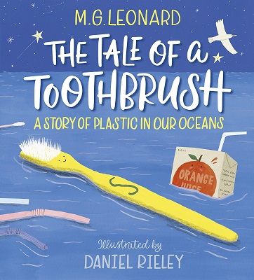 The Tale of a Toothbrush by M.G Leonard