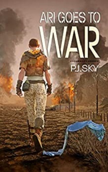 Ari Goes to War by P.J. Sky