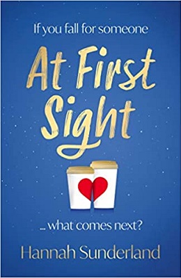 At First Sight by Hannah Sunderland