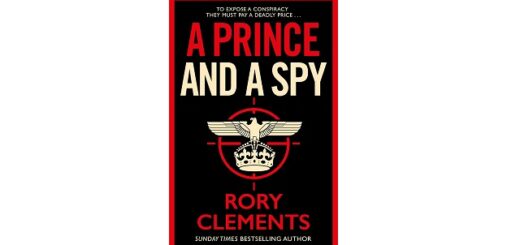 Feature Image - A Prince and a Spy by Rory Clements