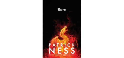 Feature Image - Burn by Patrick Ness