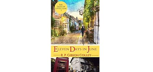 Feature Image - Eleven Days in June by R.P. Gibson Colley