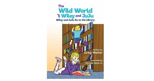 Feature Image - The Wild World of Wiley and Juju by Greg Walter