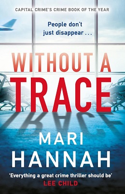 Without a Trace by Mari Hannah