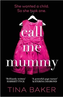 Call Me Mummy by Tina Baker