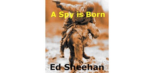Feature Image - A Spy is Born by Ed Sheehan