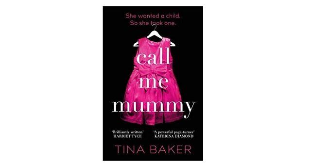 Feature Image - Call Me Mummy by Tina Baker