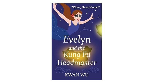 Feature Image - Evelyn and the Kung Fu Headmaster by Kwan Wu