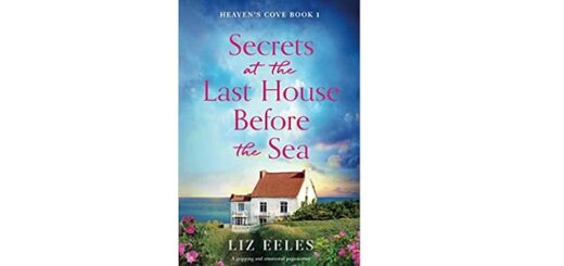 Feature Image - Secrets at the Last House Before the Sea by Liz Eeles